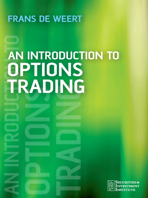 Title details for An Introduction to Options Trading by Frans de Weert - Wait list